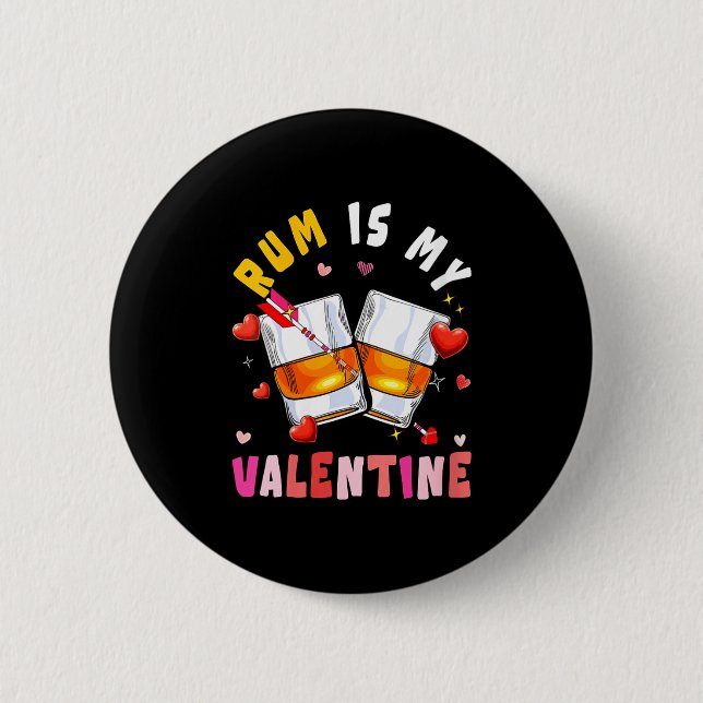 Chapa Redonda De 5 Cm Women's Rum Is My Valentine Hearts Matching Drinke (Anverso)
