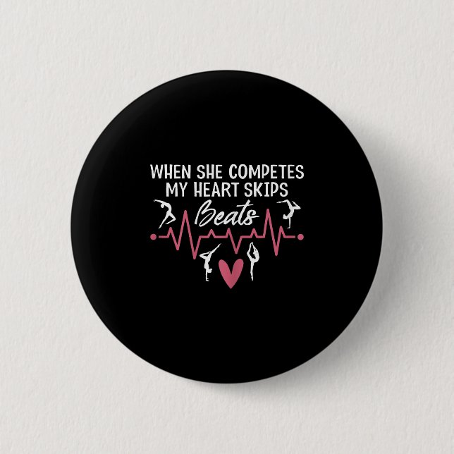 Chapa Redonda De 5 Cm Womens When She Competes My Heart Skips Beats Prou (Anverso)