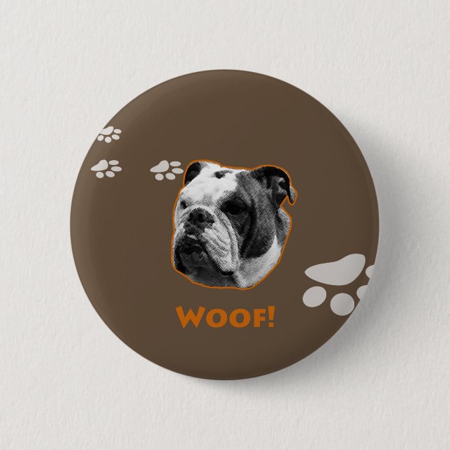 Chapa Redonda De 5 Cm Woof, Bulldog inglés (Anverso)