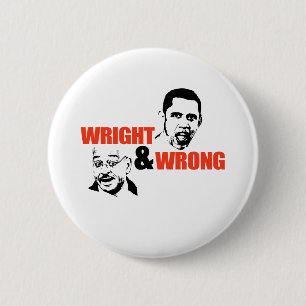 CHAPA REDONDA DE 5 CM WRIGHT & WRONG / ANTI-OBAMA
