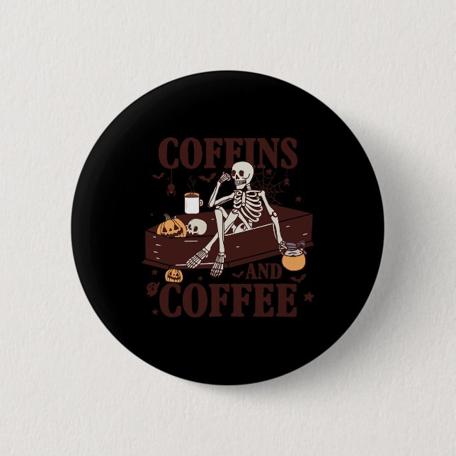 Chapa Redonda De 5 Cm Y Coffee Funny Skeleton Halloween (Anverso)