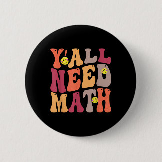 Chapa Redonda De 5 Cm Yall Necesita Feliz Matemática