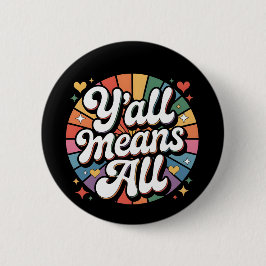 Chapa Redonda De 5 Cm Y'all Significa All Retro