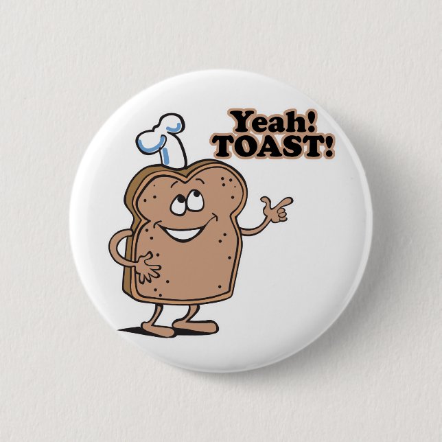 Chapa Redonda De 5 Cm Yeah! ¡TOAST! (Anverso)