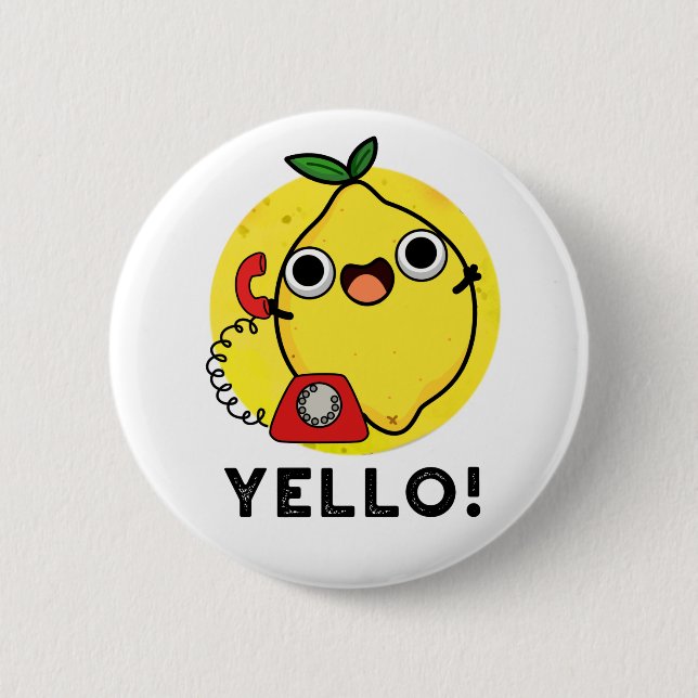 Chapa Redonda De 5 Cm Yello Funny Yellow Lemon Pun (Anverso)