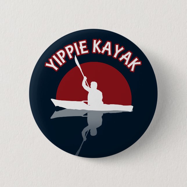 Chapa Redonda De 5 Cm Yippie Kayak (Anverso)