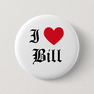 Chapa Redonda De 5 Cm Yo amo a Bill