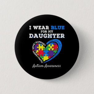 Chapa Redonda De 5 Cm Yo Uso Azul Para Mi Hija Autismo Conciencia Papá