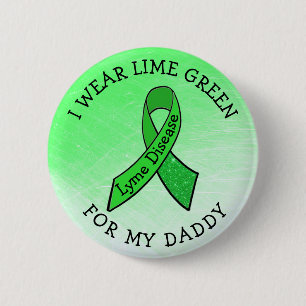 Chapa Redonda De 5 Cm Yo uso Lime Green para mi papá Lyme Button