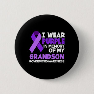 Chapa Redonda De 5 Cm Yo Uso Morado En Memoria De Mi Nieto En Sobredosis