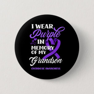 Chapa Redonda De 5 Cm Yo Uso Morado En Memoria De Mi Nieto En Sobredosis
