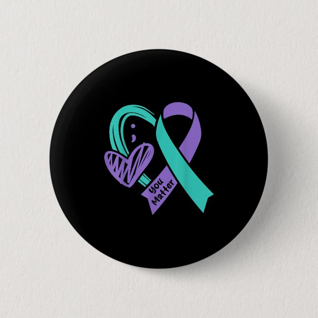Chapa Redonda De 5 Cm You Suicide Prevention Awareness Teal Purple Heart (Anverso)