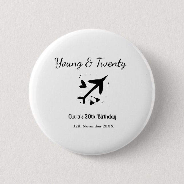 Chapa Redonda De 5 Cm Young and twenty adventure happy birthday add name (Anverso)