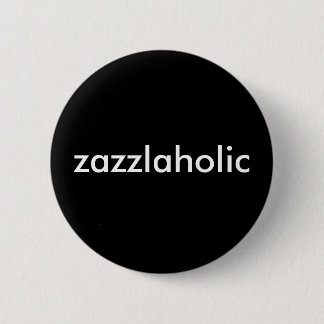 Chapa Redonda De 5 Cm Zazzlaholic