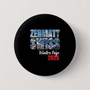 Chapa Redonda De 5 Cm Zermatt Suiza Viaje de Invierno 2025 Esquí Alpino