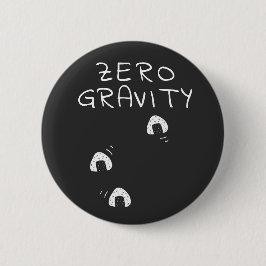 Chapa Redonda De 5 Cm Zero Gravity