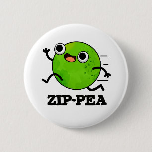 Chapa Redonda De 5 Cm Zip-pea Funny Zippy Pea Pun