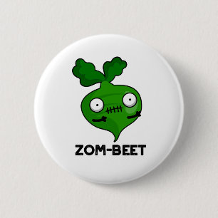 Chapa Redonda De 5 Cm Zom-beet Funny Halloween Zombie Beet Pun