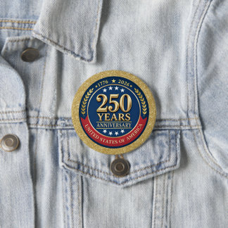 Chapa Redonda De 7 Cm 250th Anniversary USA Patriotic | 1776–2026