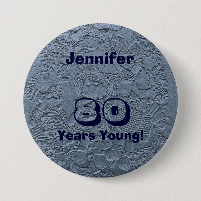 Chapa Redonda De 7 Cm 80.º Regalo de cumpleaños Muñecas rag Blue Cute Li (Anverso)