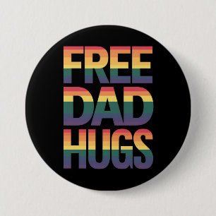 Chapa Redonda De 7 Cm Abrazos de Papá Gratis Mes del Orgullo LGBTQ Gay A