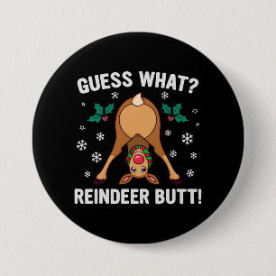 Chapa Redonda De 7 Cm Adivina Qué Chiste De Navidad De Trasero De Reno