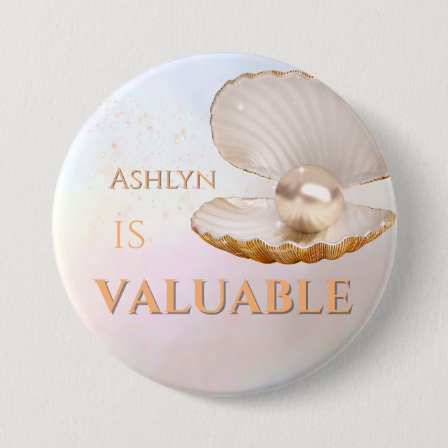 Chapa Redonda De 7 Cm Afirmación de Perla Elegante y Valiosa Personaliza (Anverso)