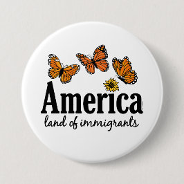 Chapa Redonda De 7 Cm América Tierra De Inmigrantes