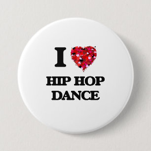 Chapa Redonda De 7 Cm Amo la danza de Hip Hop