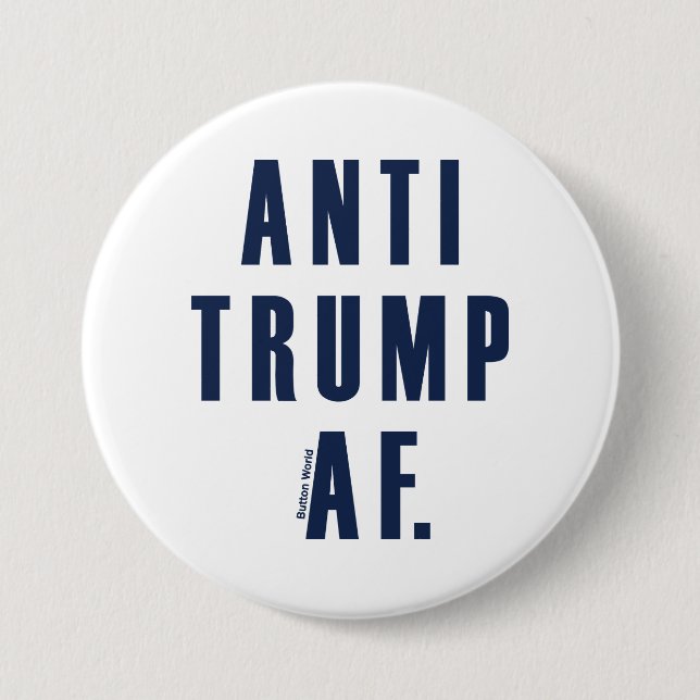 Chapa Redonda De 7 Cm Anti Trump (Anverso)