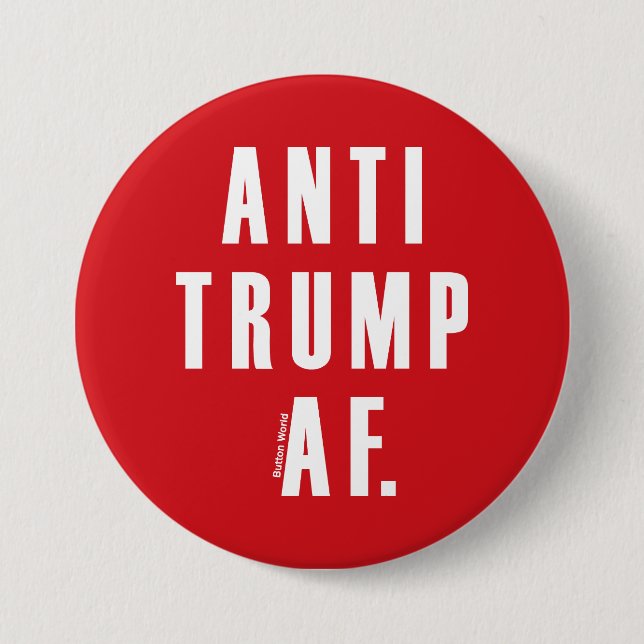 Chapa Redonda De 7 Cm Anti Trump (Anverso)
