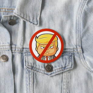 Chapa Redonda De 7 Cm Anti-Trump 