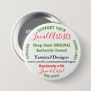 Chapa Redonda De 7 Cm Apoya a sus artistas locales Pins redondos de botó