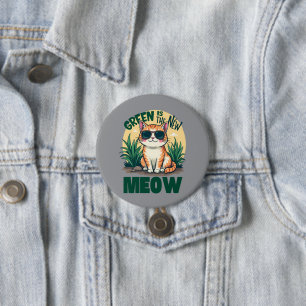 Chapa Redonda De 7 Cm Arte Retro de Naturaleza de Gato Genial "Verde es 