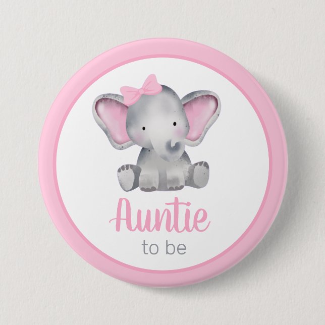 Chapa Redonda De 7 Cm Auntie To Be Pink Elephant Girl Baby Shower (Anverso)
