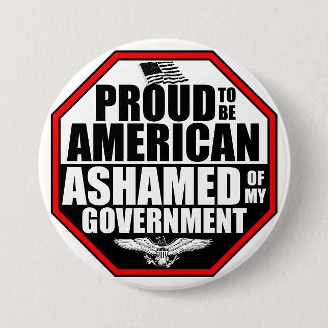 Chapa Redonda De 7 Cm ¡Avergonzado De Mi Gobierno! (Anverso)