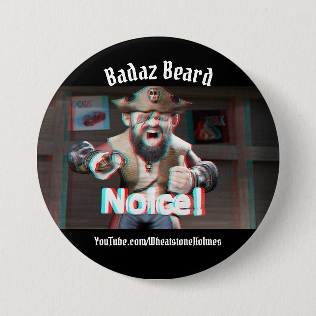 Chapa Redonda De 7 Cm ¡Aviso! Badaz Beard 3D (Anverso)