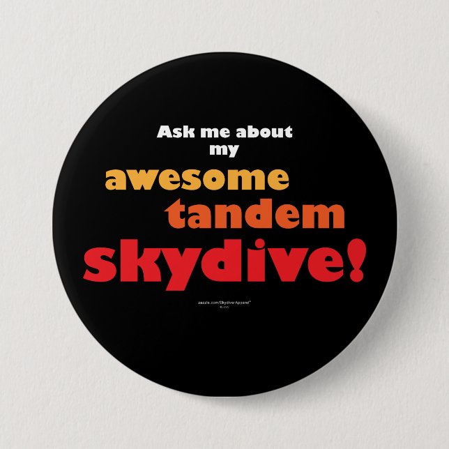 Chapa Redonda De 7 Cm Awesome Tandem Skydive (Anverso)