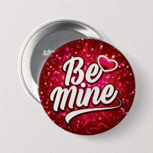 Chapa Redonda De 7 Cm Be Mine Valentine