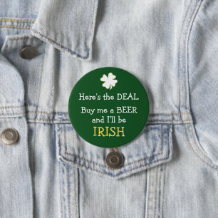 Chapa Redonda De 7 Cm Beer Deal Irish