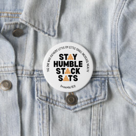 Chapa Redonda De 7 Cm Bitcoin STAY HUMBLE STACK SATS Crypto