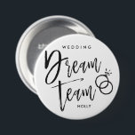 Chapa Redonda De 7 Cm Boda Dream Team | Anillos de guiones negros dos<br><div class="desc">Botones de letras del guión del nombre del equipo boda con un conjunto de anillos de boda y con el nombre de la parte especial de la fiesta de boda en cuestión.</div>