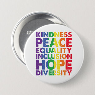 Chapa Redonda De 7 Cm Bondad Paz Igualdad Amor Inclusión Esperanza LGBT
