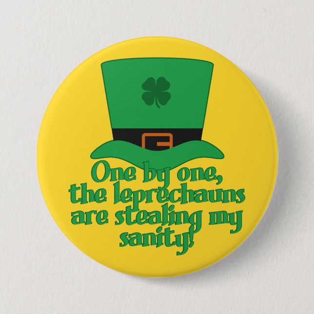 Chapa Redonda De 7 Cm Botones Leprechauns Stealing Sanity (Anverso)