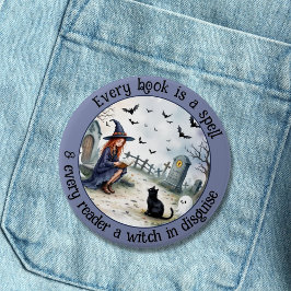 Chapa Redonda De 7 Cm Cada libro es un hechizo