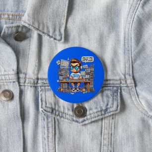 Chapa Redonda De 7 Cm Camiseta divertida de dibujos animados de soporte