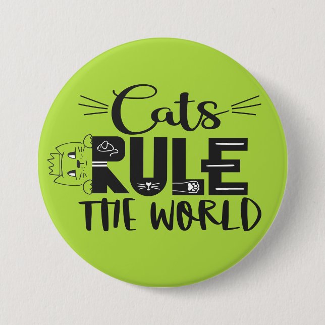 Chapa Redonda De 7 Cm Cats rule the world lettering cute kitten whiskers (Anverso)
