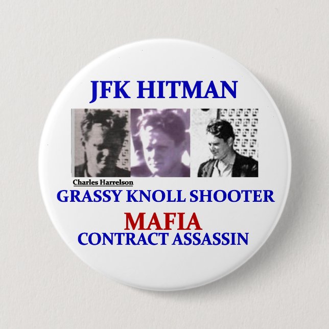 Chapa Redonda De 7 Cm Charels Harrelson: Hitman de JFK (Anverso)