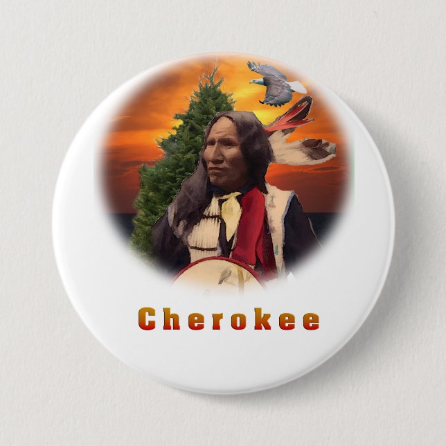 Chapa Redonda De 7 Cm Cherokee Indian (Anverso)