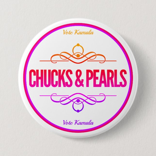 Chapa Redonda De 7 Cm Chucks & Pearls Vote Kamala (Anverso)